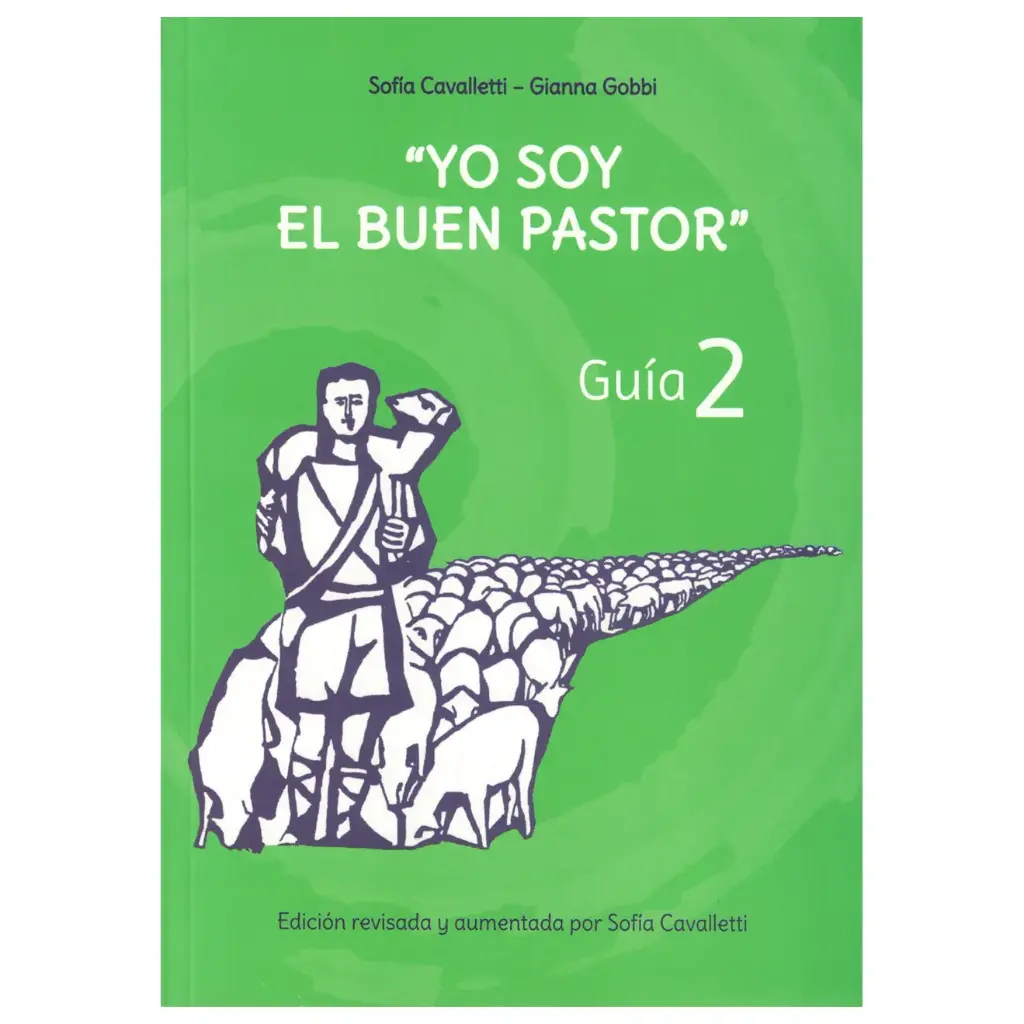 «Yo soy el buen pastor» – Guía 2